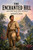 The Enchanted Hill: and Other Tales from the Pulps, by Arthur O. Friel (Paperback)