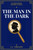 The Man in the Dark, by J.A. Ferguson (ePub/pdf)