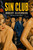 Sin Club, by Robert Silverberg and Don Elliott (Hardcover)