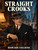 Straight Crooks: A Detective Story, by Howard Fielding (ePub/pdf)