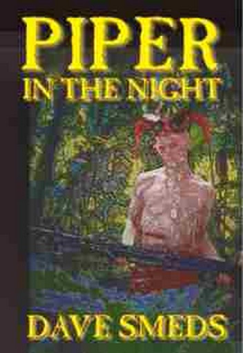 Piper in the Night, by Dave Smeds (Hardcover)