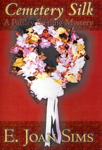 Cemetery Silk, by E. Joan Sims (Hardcover)