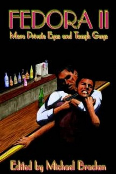 Fedora II, edited by Michael Bracken (Hardcover)