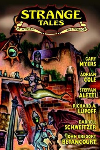 Strange Tales #8 (vol. 4, no. 1) edited by Robert M. Price