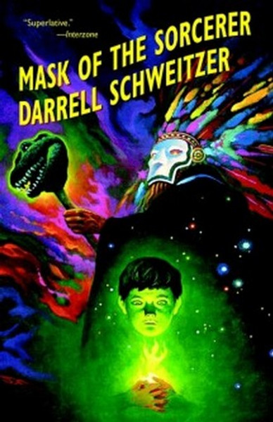 Mask of the Sorcerer, by Darrell Schweitzer (Paperback)