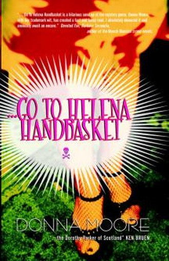 Go to Helena Handbasket, by Donna Moore (Paperback)