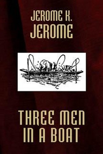 Three Men in a Boat, by Jerome K. Jerome (Paperback)