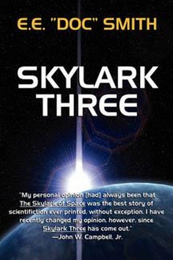 Skylark Three, by E.E. "Doc" Smith (Hardcover)