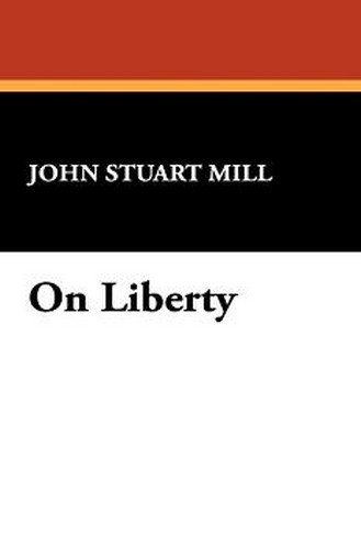 On Liberty, by John Stuart Mill (Hardcover)