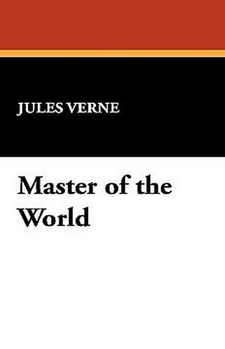Master of the World, by Jules Verne (Hardcover)