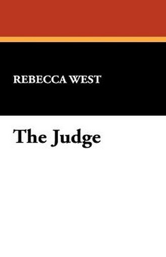 The Judge, by Rebecca West (Hardcover)