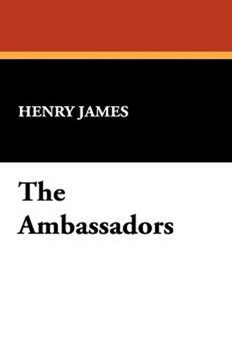 The Ambassadors, by Henry James (Hardcover)