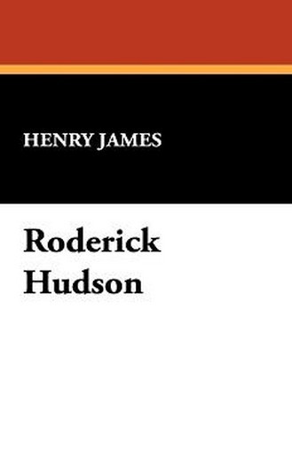 Roderick Hudson, by Henry James (Paperback)
