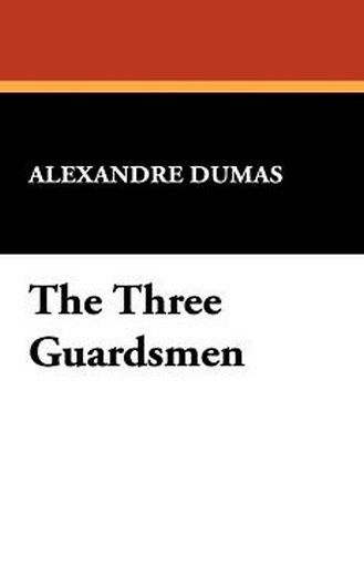 The Three Guardsmen, by Alexandre Dumas (Hardcover)