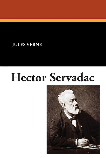 Hector Servadac, by Jules Verne (Paperback)