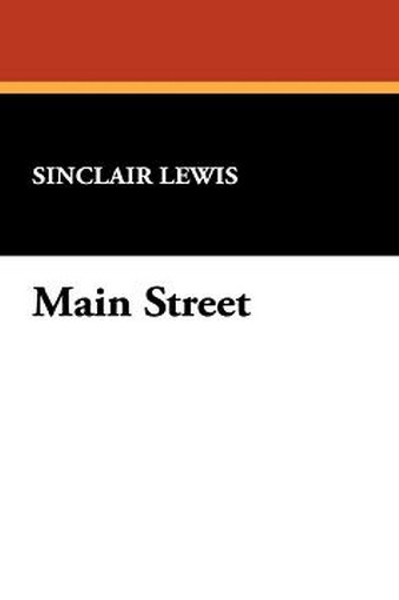 Main Street, by Sinclair Lewis (Paperback)