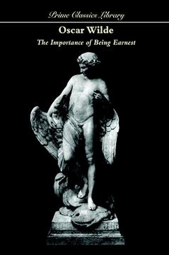 The Importance of Being Earnest, by Oscar Wilde (Hardcover)