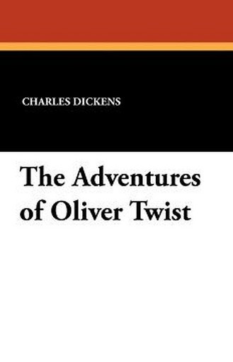 The Adventures of Oliver Twist, by Charles Dickens (Paperback)