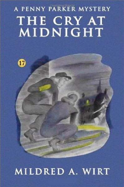 PP17. The Cry at Midnight (Penny Parker #17), by Mildred A. Wirt (Paperback)
