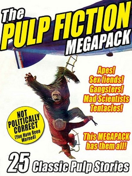 The Pulp Fiction MEGAPACK™ (ePub/Kindle)
