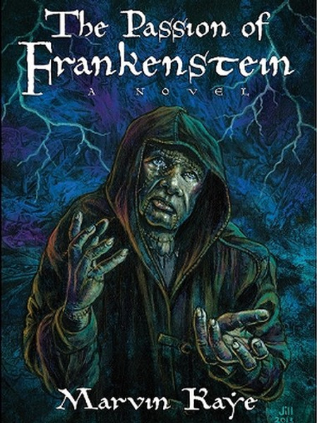 The Passion of Frankenstein, by Marvin N. Kaye (ePub/Kindle)