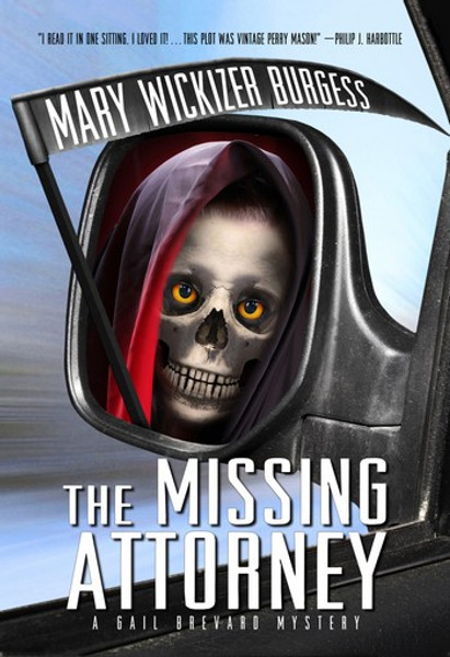 The Missing Attorney: A Gail Brevard Mystery, by Mary Burgess (paperback)