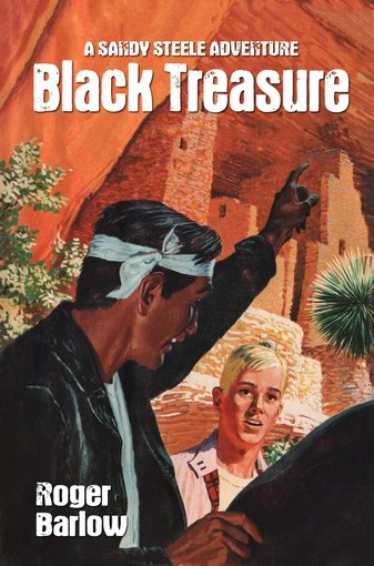 1. Black Treasure (A Sandy Steele Adventure), by Roger Barlow (paperback)