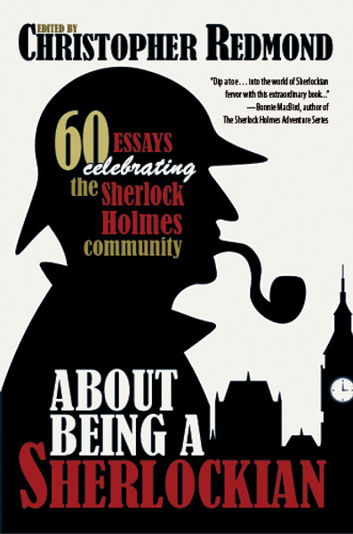 About Being a Sherlockian, edited by Christopher Redmond (Paperback)
