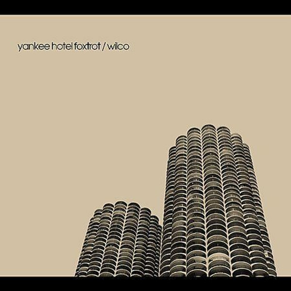 Wilco - Yankee Hotel Foxtrot ~ BRAND NEW IN SHRINKWRAP!