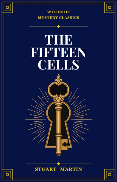 The Fifteen Cells, by Stuart Martin (Hardcover)