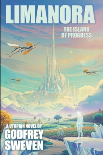 Limanora, by Godfrey Sweven (Paperback)