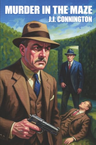 Murder in the Maze, by J.J. Connington (Paperback)