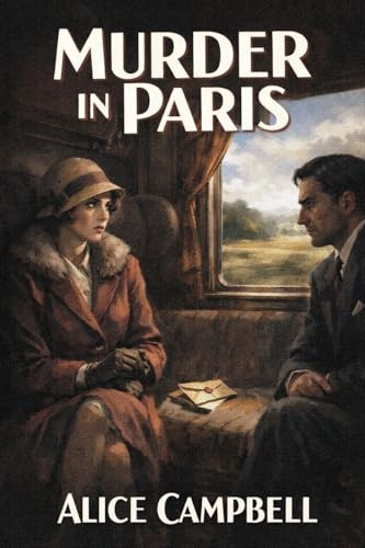 Murder in Paris, by Alice Campbell (Paperback)