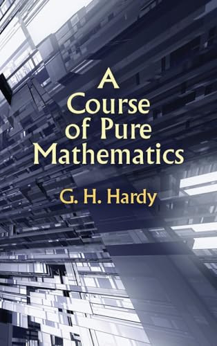 A Course of Pure Mathematics, by G. H. Hardy and Godfrey Harold Hardy (Hardcover)