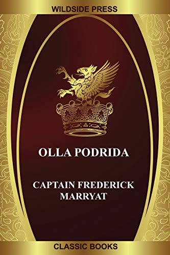 Olla Podrida, by Captain Frederick Marryat (Paperback)
