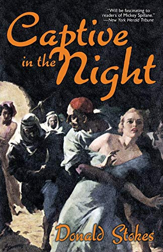 Captive in the Night, by Donald Stokes (Paperback)