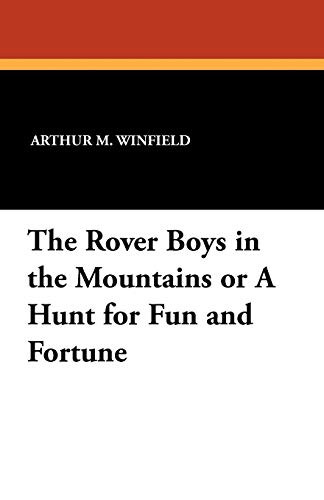 The Rover Boys in the Mountains, by Arthur M. Winfield (Paperback)