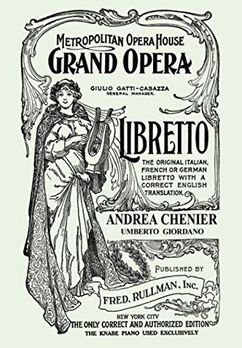 Andrea Chenier:  Libretto, Italian and English Text, by Luigi Illica (Paperback)