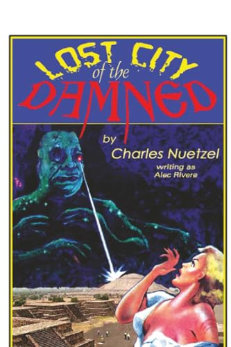 Lost City of the Damned, by Charles, Nuetzel (Paperback)