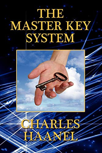 The Master Key System, by Charles, Haanel (Paperback)