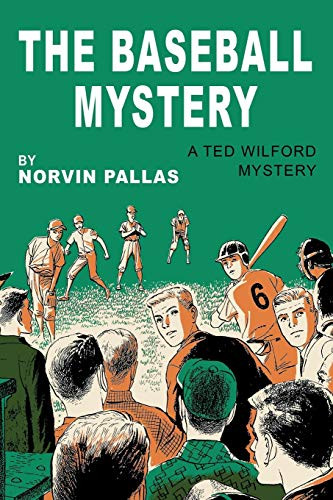 The Baseball Mystery, by Norvin Pallas (Paperback)