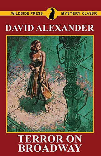 Terror on Broadway, by David Alexander (Paperback)