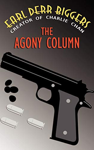 The Agony Column, by Earl Derr Biggers (Hardcover)