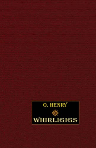 Whirligigs, by O. Henry (Hardcover)