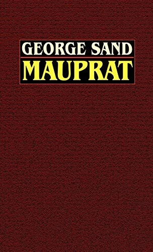 Mauprat, by George Sand (Hardcover)