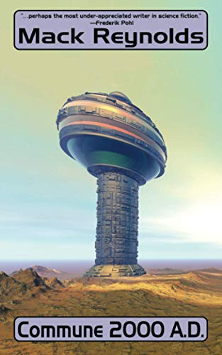 Commune 2000 A.D., by Mack Reynolds (Paperback)