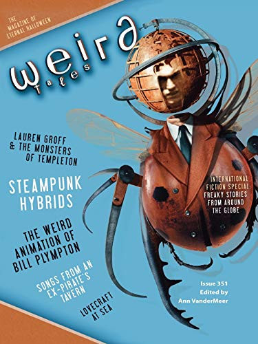Weird Tales 351, edited by Ann VanderMeer (Paperback)