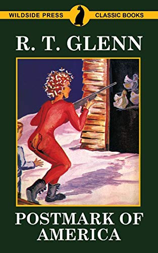 Postmark of America, by R. T. Glenn (Paperback)