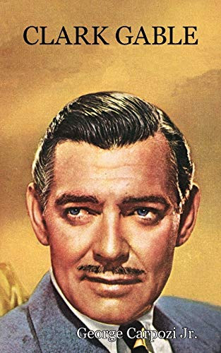 Clark Gable, by George Carpozi Jr (Paperback)