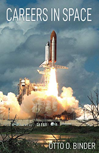 Careers in Space, by Otto O. Binder (Paperback)